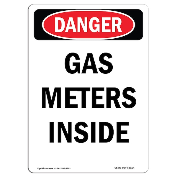 Safety Sign, OSHA Danger, 5" Height, Portrait Gas Meters Inside, Portrait, 10PK